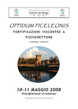 Oppidum Piceleonis. Fortificazioni viscontee a Pizzighettone
